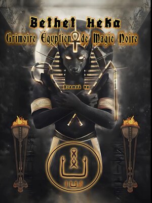 cover image of Bethet Heka- Grimoire Egyptien de Magie Noire